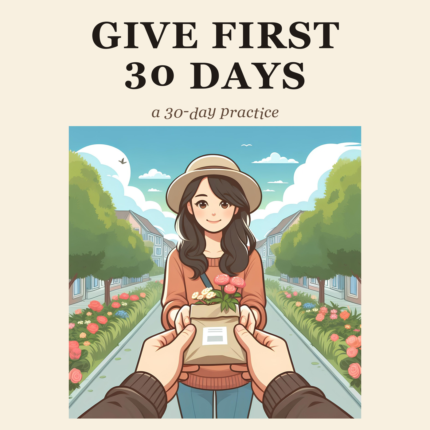 Give First: A 30-Day Start cover