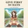 Give First: A 30-Day Start