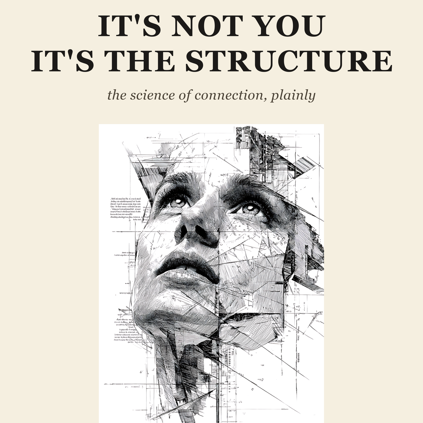 It's Not You — It's the Structure cover